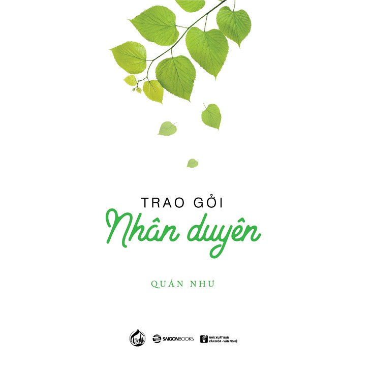 [Mã BMBAU50 giảm 50K đơn 150K] SÁCH: Trao gởi nhân duyên - Tác giả: Quán Như