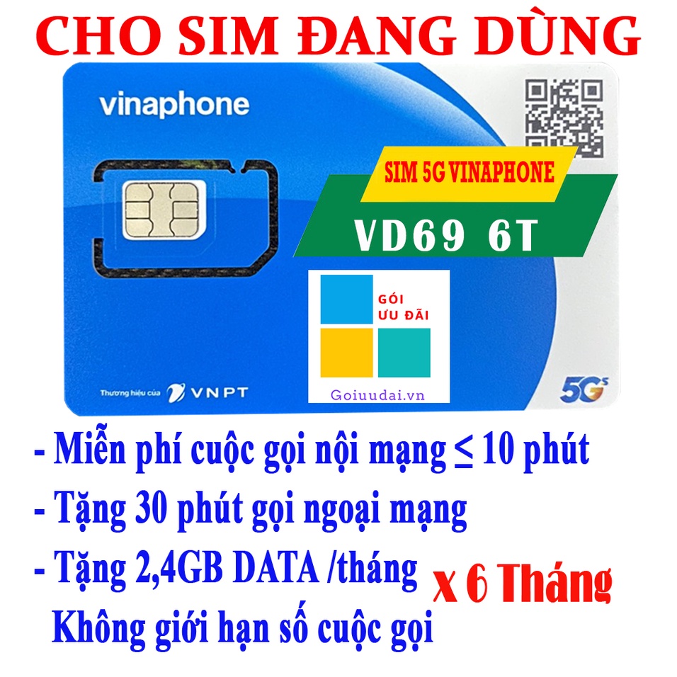 [ĐĂNG KÝ / GIA HẠN] GÓI VD69 của Vinaphone - MIỄN PHÍ GỌI Nội Mạng và DATA CẢ NĂM