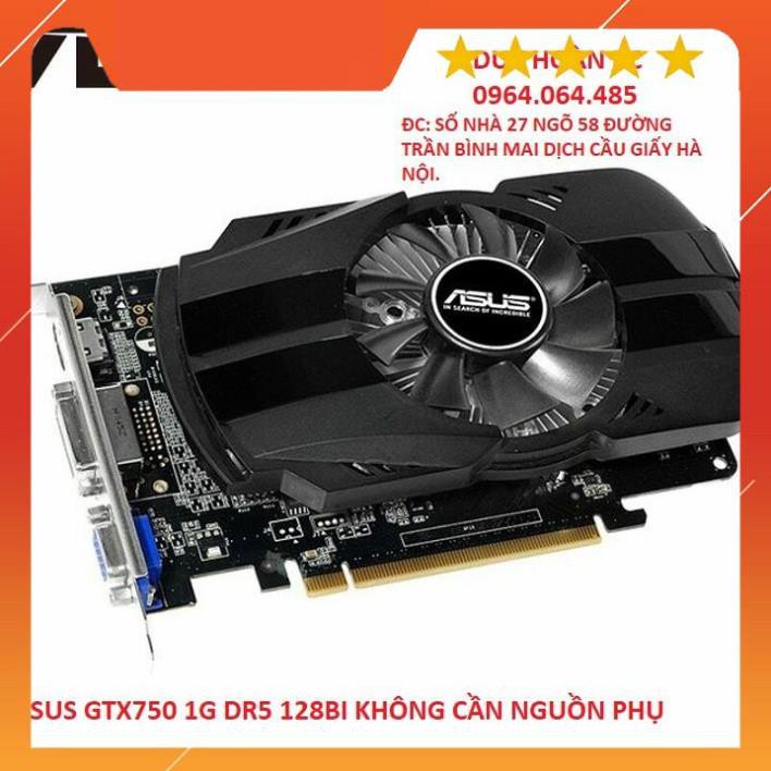 SẢN PHẨM BÁN CHẠY NHẤT -  Card màn hình asus gtx750 1g dr5 128bit cũ tặng kèm dây nguồn phụ 6pin