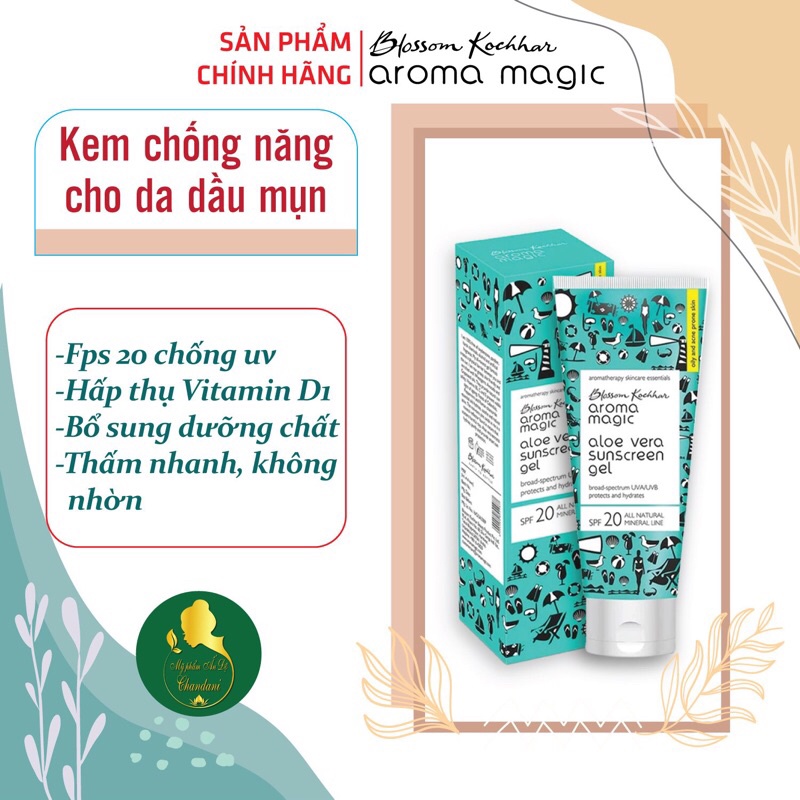 Kem chống nắng cho da mụn Aromamagic SPF 20 |Aroma Magic Aloe Vera Sunscreen 50ml For Oil Skin