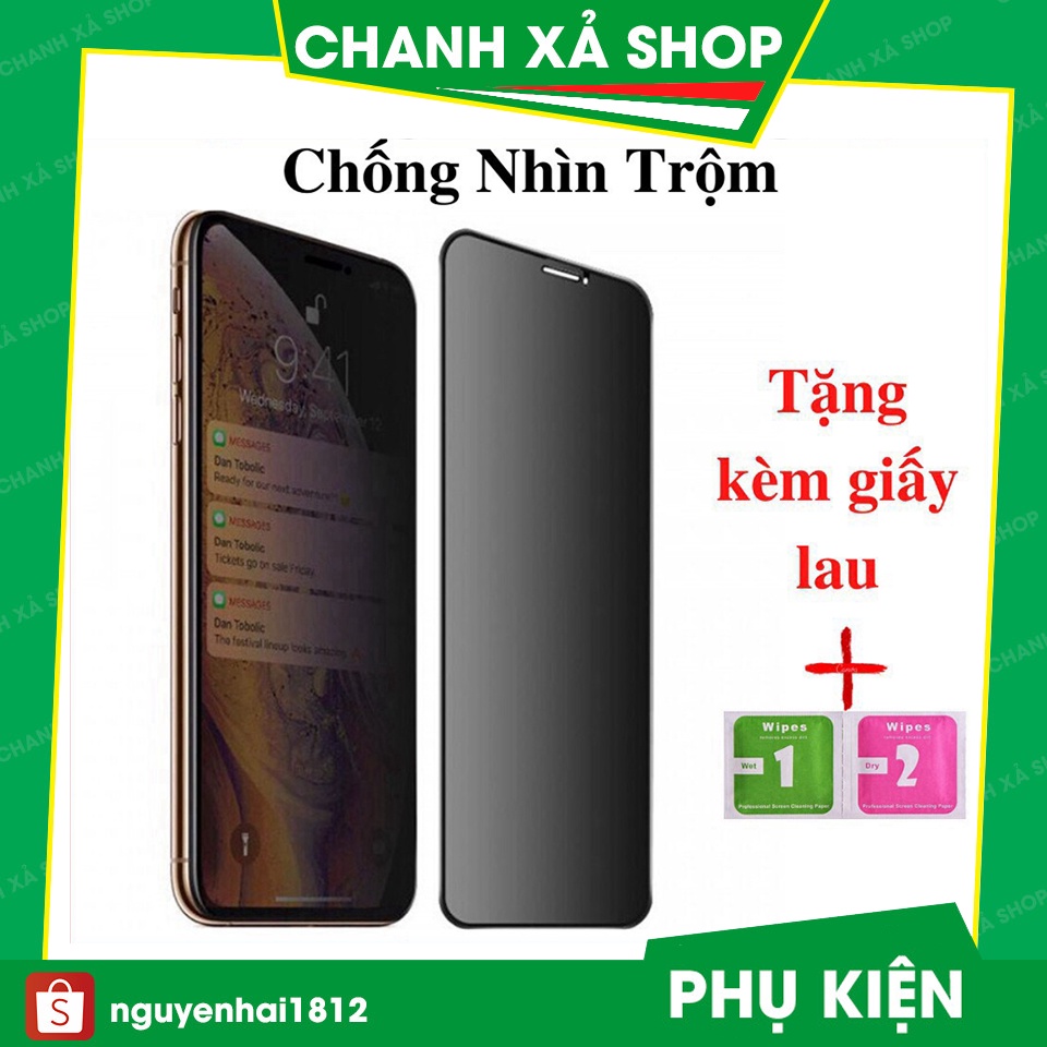 Kính cường lực iphone chống nhìn trộm or chống vân tay full màn 6s/7/7plus/8/8plus/ X/Xsmax/11promax/11/12/13/pro/promax