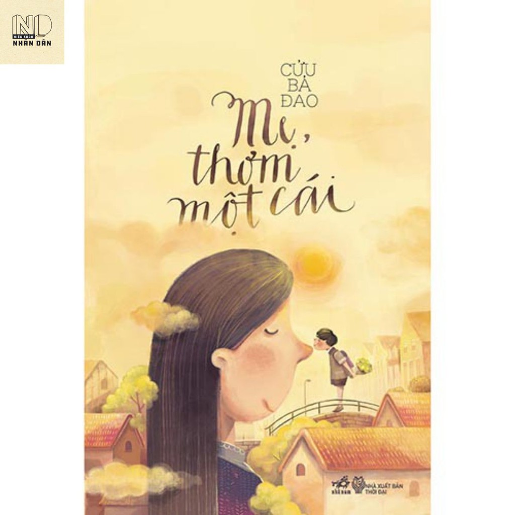 Sách - Mẹ, Thơm Một Cái