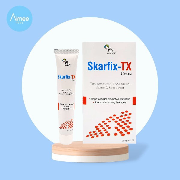 Kem Dưỡng Da Mờ Thâm Nám, Tàn Nhang Fixderma Skarfix TX Cream 15gr [Aimee1992]