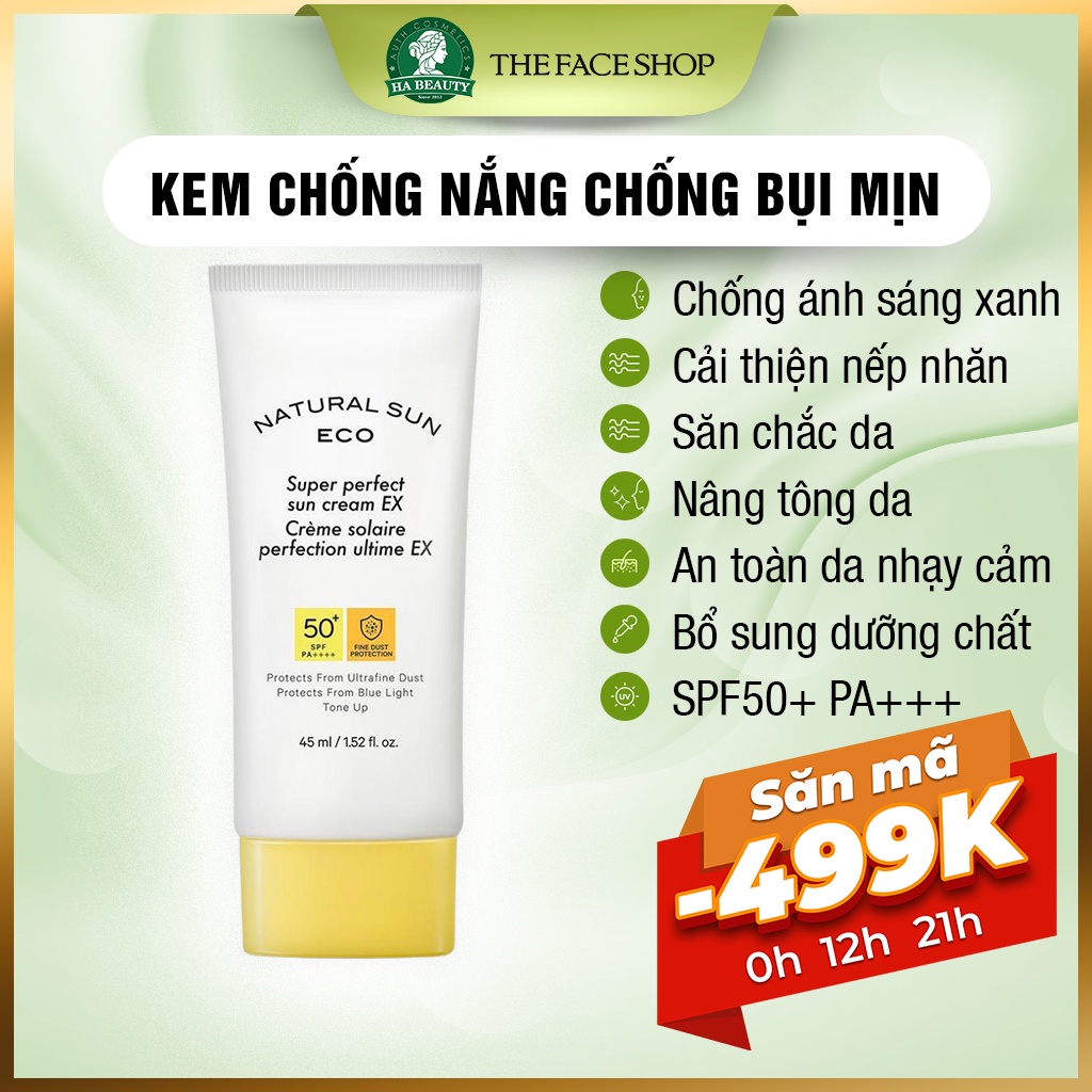 Kem chống nắng dưỡng ẩm da chống bụi mịn ánh sáng xanh The Face Shop Natural Sun Eco Super Perfect EX SPF50+PA+++ 45ml