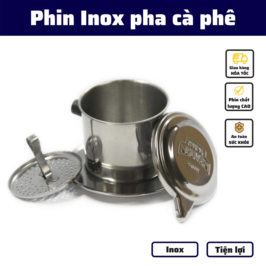 Phin pha cà phê nguyên chất Inox cao cấp 304 phin nhôm trung nguyên cafe Việt giữ hương vị đậm đà truyền thống