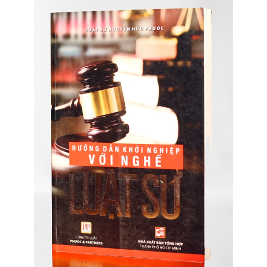 Sách - Hướng dẫn khởi nghiệp với nghề luật sư (bản đầu tiên)