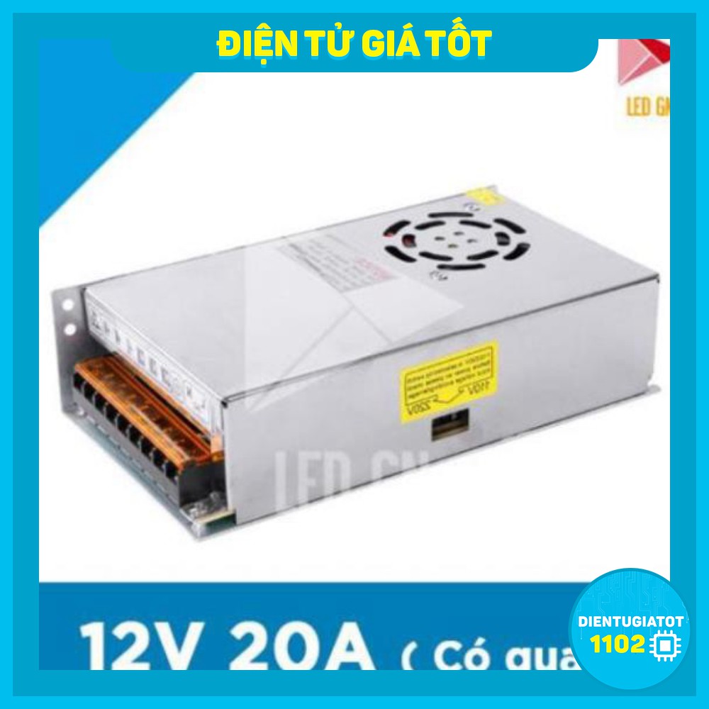 Nguồn 12V 20A Có Quạt - Chuyển Đổi Điện Áp 220V về 12V 20A - 80% Công Suất