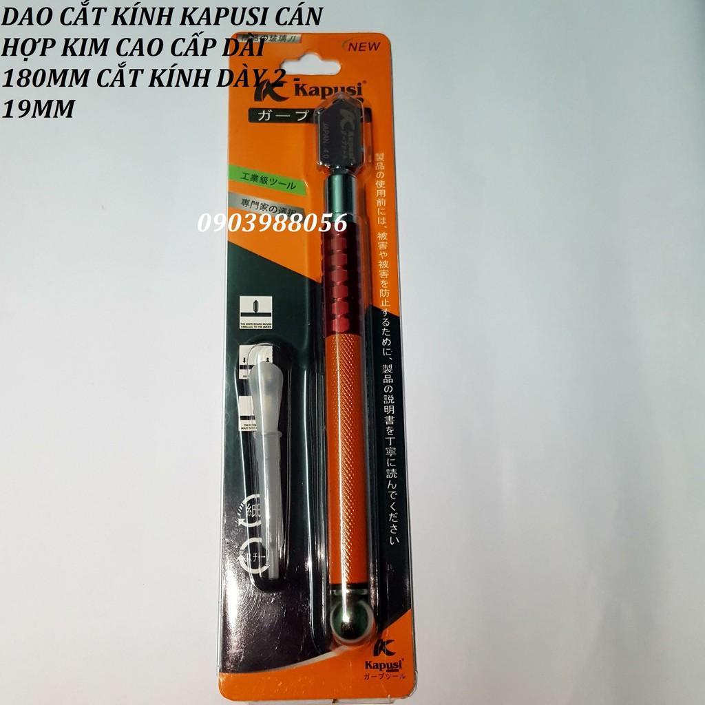 DAO CẮT KÍNH KAPUSI CÁN HỢP KIM CAO CẤP DÀI 180MM CẮT KÍNH DÀY 2 - 19MM