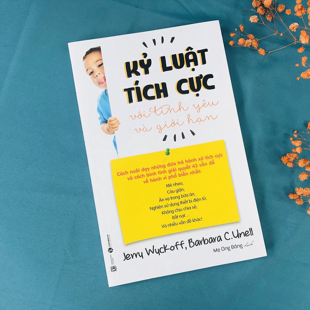 Sách - Kỷ Luật Tích Cực Với Tình Yêu Và Giới Hạn - xây dựng tính kỷ luật cho trẻ