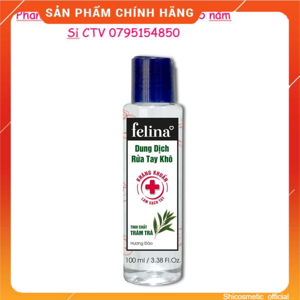 ✔Nước Rửa Tay Khô Tinh chất tràm trà Felina 100ml 🍀 Nước rửa tay thơm dịu nhẹ