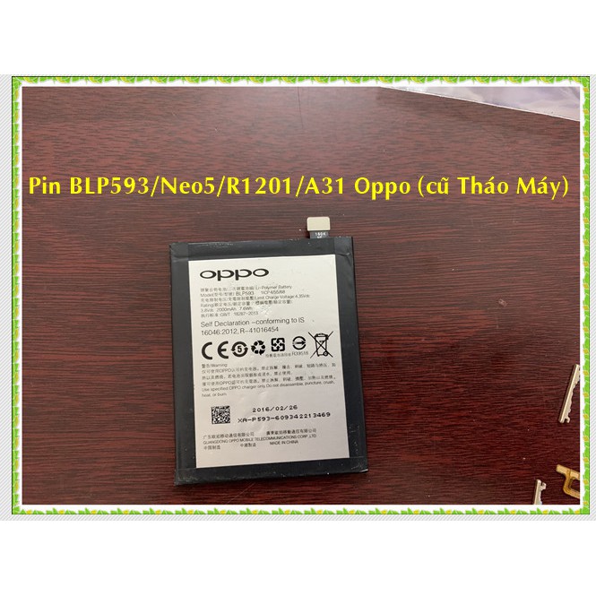 Pin BLP593/neo 5/ R1201/A31 Oppo ( hàng tháo máy)