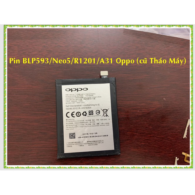Pin BLP593/neo 5/ R1201/A31 Oppo