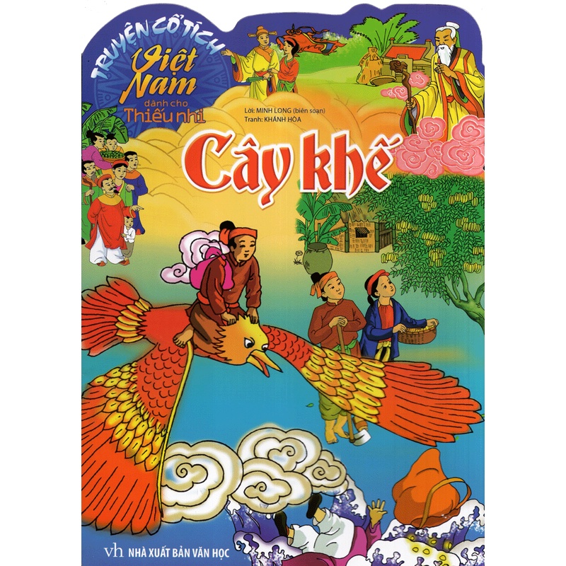Sách Truyện Cổ Tích Việt Nam Dành Cho Thiếu Nhi - Cây Khế