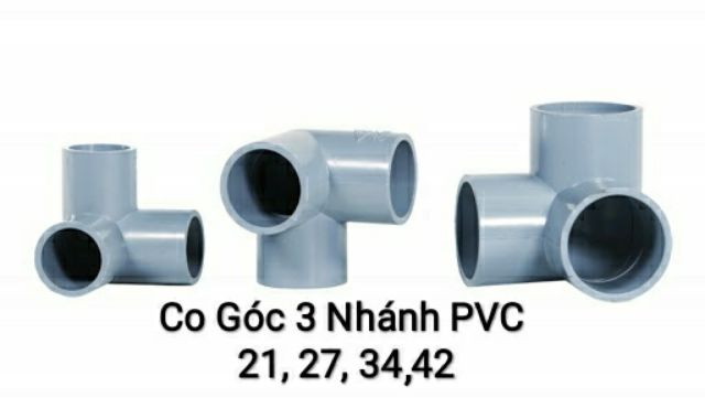 Cút Co Góc 3 Nhánh, 4 Nhánh, Chữ Thập, Tê Góc, Chữ Thập Góc Nhựa PVC 21, 27, 34, 42, 48