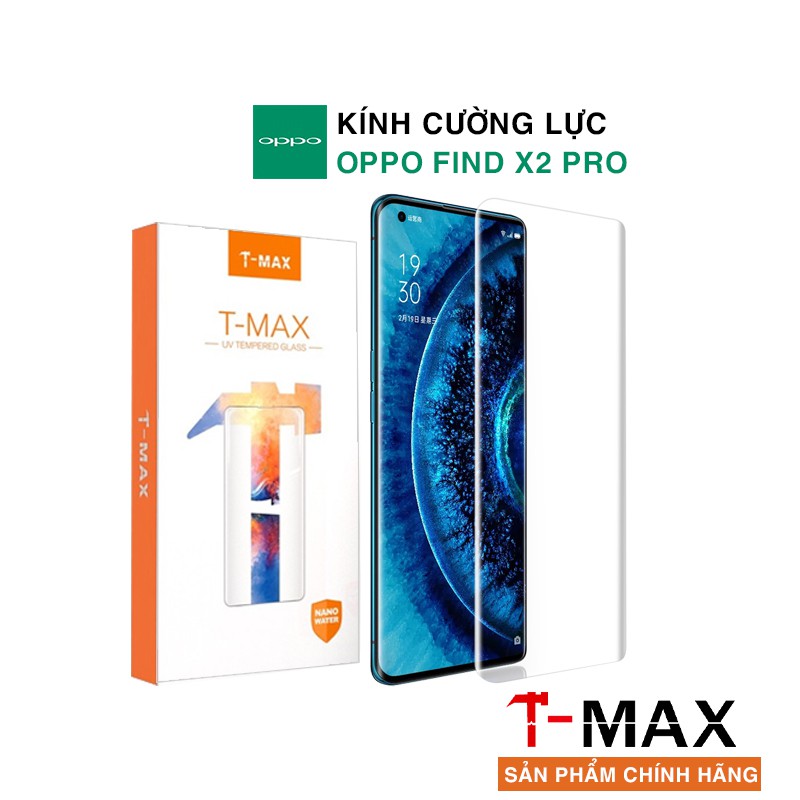 Cường lực Oppo Find X2 Pro chính hãng T-Max đèn UV cỡ lớn full màn hình - Cường lực Find X2 Pro