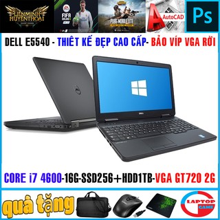  Dell Latitude E5540 core i7 4600u, vga rời 2g, laptop cũ chơi game cơ bản đồ họa