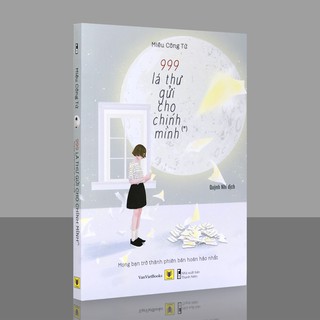 Sách - 999 Lá Thư Gửi Cho Chính Mình - Mong Bạn Trở Thành Phiên Bản Hoàn Hảo Nhất (Tập 1)