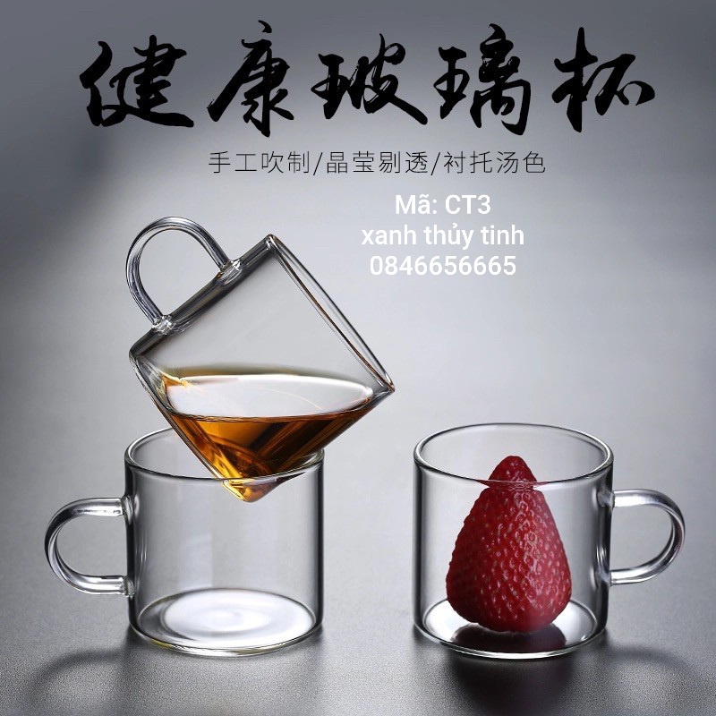 Set 6 chén thủy tinh quai trụ 100ml - CT3