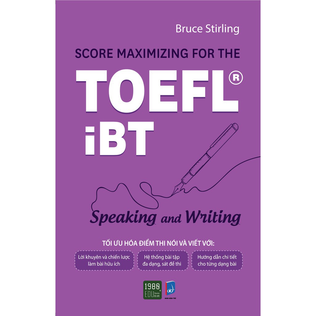 Sách - Score Maximizing For The Toefl® iBT – Speaking And Writing (Xả Kho)