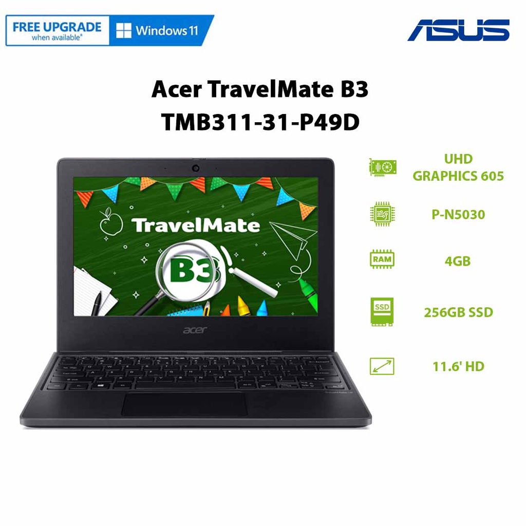 Laptop Acer TravelMate B3 TMB311-31-P49D (P-N5030 | 4GB | 256GB | UHD Graphics 605 | 11.6' HD | Win 11)