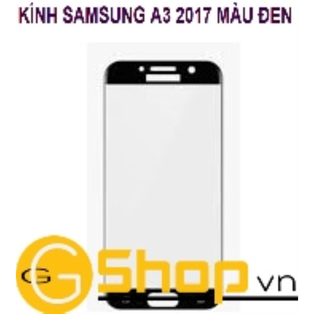 KÍNH SAMSUNG A3 2017 MÀU ĐEN