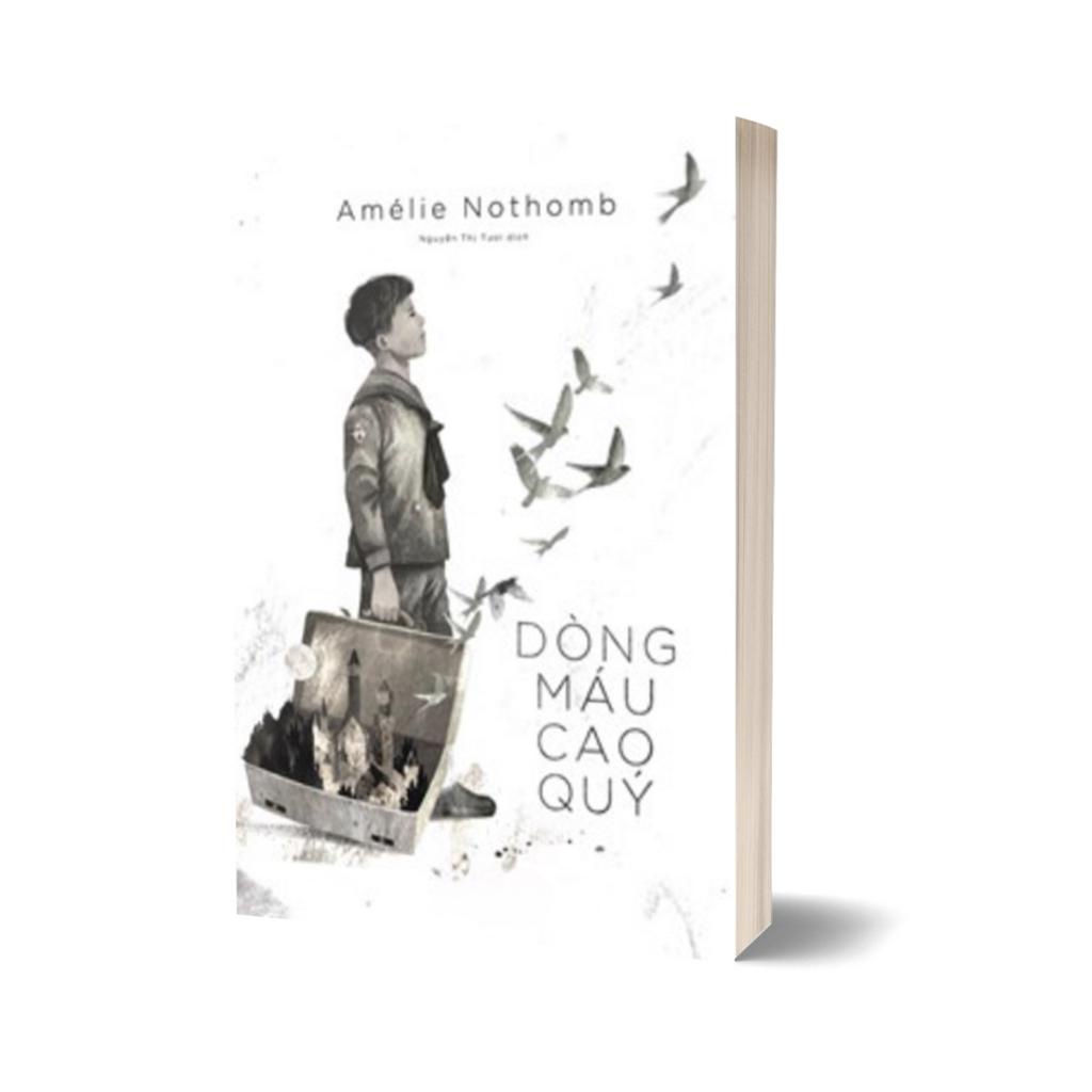Sách - Dòng Máu Cao Quý - Amélie Nothomb