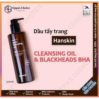 Dầu tẩy trang HANSKIN CLEANSING OIL & BLACKHEAD BHA
