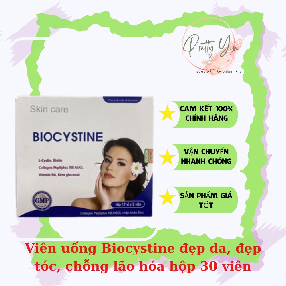 [CHÍNH HÃNG] Viên Uống Biocystine - Viên Uống Đẹp Da, Đẹp Tóc, Giảm Mụn, Mờ Thâm Nám, Chống Lão Hoá