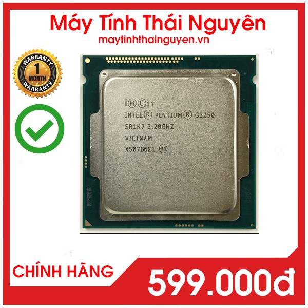 CPU Pentium G3250 [Chính hãng SX tại Việt Nam) (3.2GHz/3Mb Cache/Socket 1150) (Qua sử dụng)