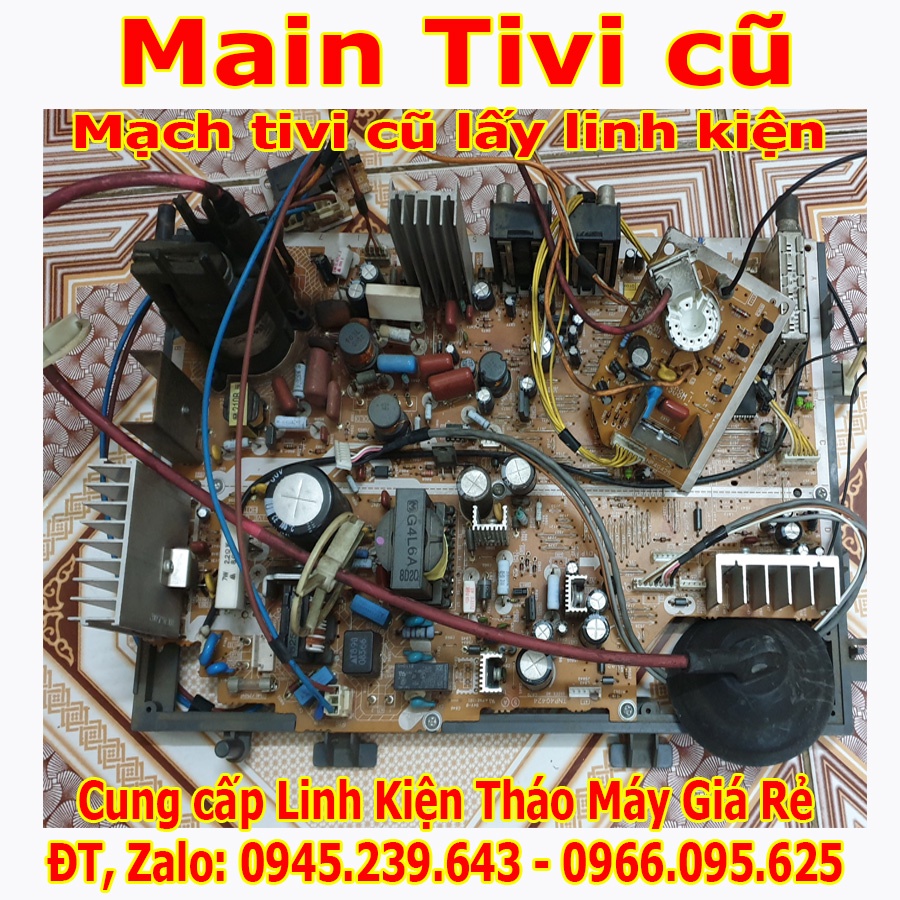 Bo Mạch tivi cũ Main xác tivi đèn lồi thanh lý lấy linh kiện