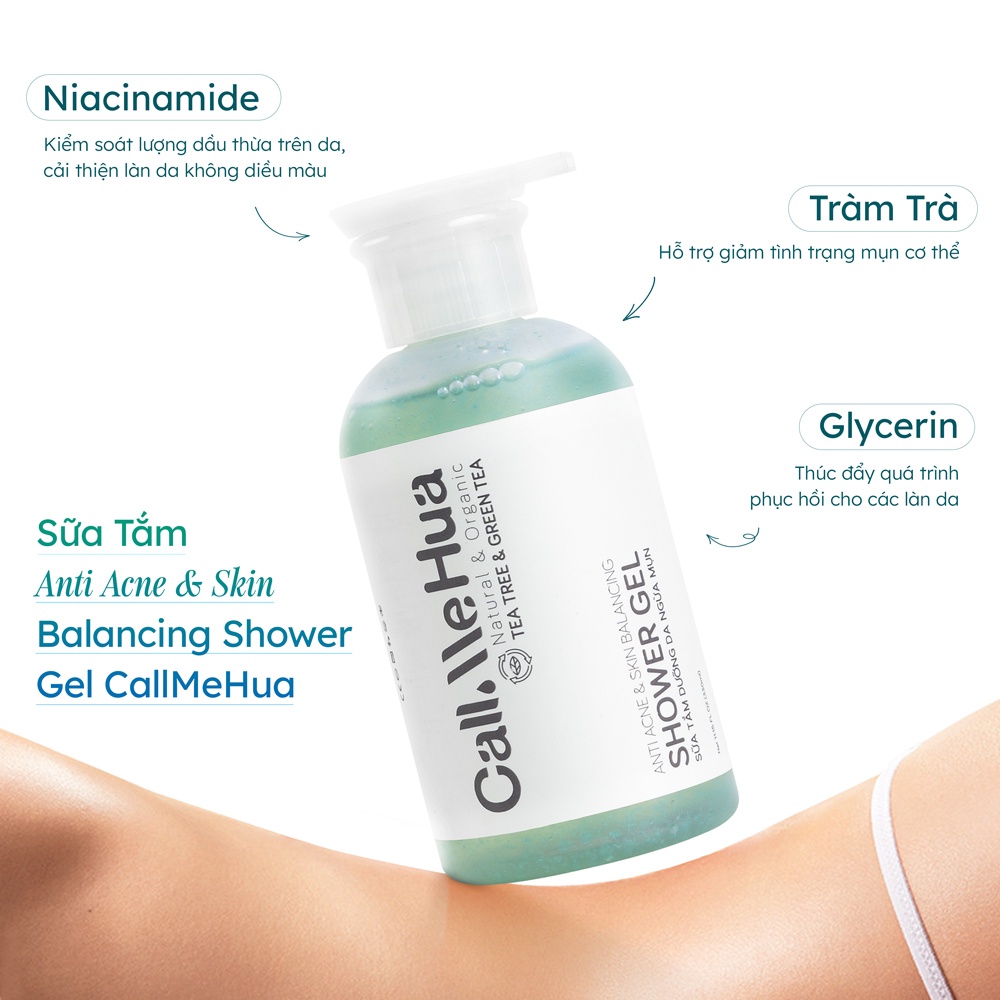 Sữa Tắm Kiềm Dầu Giảm Thâm Mụn Cơ Thể Tràm Trà Gel CallMeHua 330ml/chai
