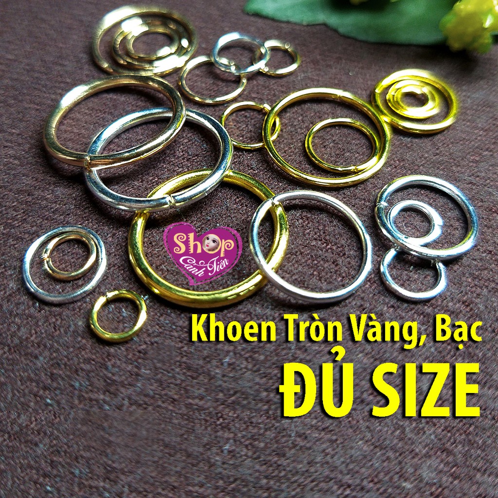 10g Khoen Tròn Thủ công Đủ Size (4-16mm) Mạ Vàng, Mạ Bạc làm trang sức Handmade