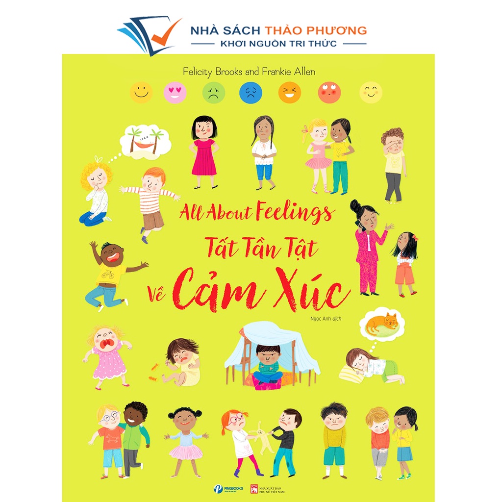 Sách Phát triển chỉ số EQ - Tất Tần Tật Về Bạn Bè, Về Cảm Xúc - All About Friends/ All About Feelings - Combo 2 cuốn