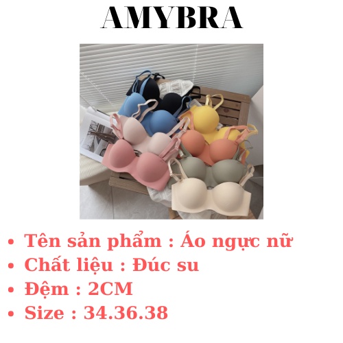 Áo Ngực Su Trơn - Áo Lót Nữ Không Gọng Trơn Mút Bàn Tay Thông Hơi AMYBRA A820