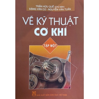 Sách - vẽ kỹ thuật cơ khí tập 1