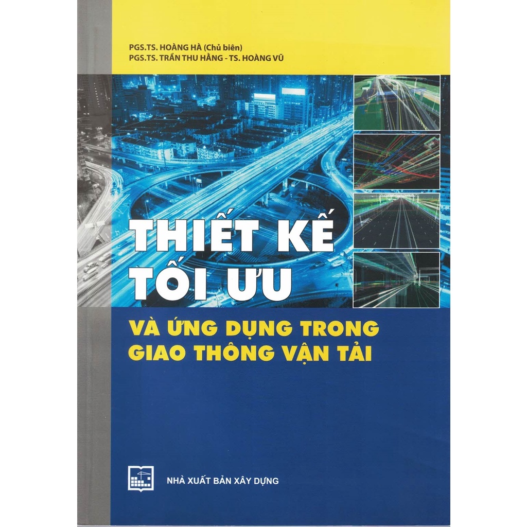 Sách - Thiết Kế Tối Ưu Và Ứng Dụng Trong Giao Thông Vận Tải
