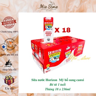 Thùng 18 Hộp Sữa Nước Horizon Organic Whole Milk Date 10 2023