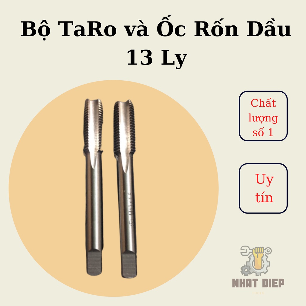 Bộ TaRo và Ốc Rốn Dầu 13 Ly - HÀNG CHẤT LƯỢNG SỐ 1
