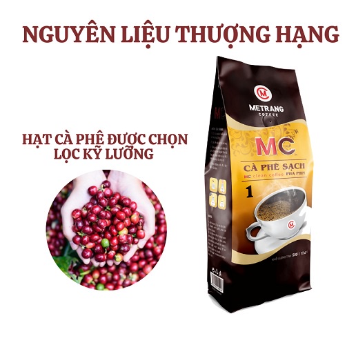 Cà phê Sạch MC1 pha phin Mê Trang - túi bột 500g
