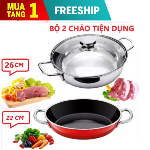 NỒI LẨU INOX NẮP KÍNH SIZE 26CM CÓ TAY CẦM CÁCH NHIỆT VÀ CHẢO 2 QUAI 22CM - FEWFE