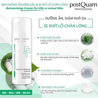 Kem dưỡng kiềm dầu và se khít lỗ chân lông moisturizing cream for oily or mixed skin postquam 50ml