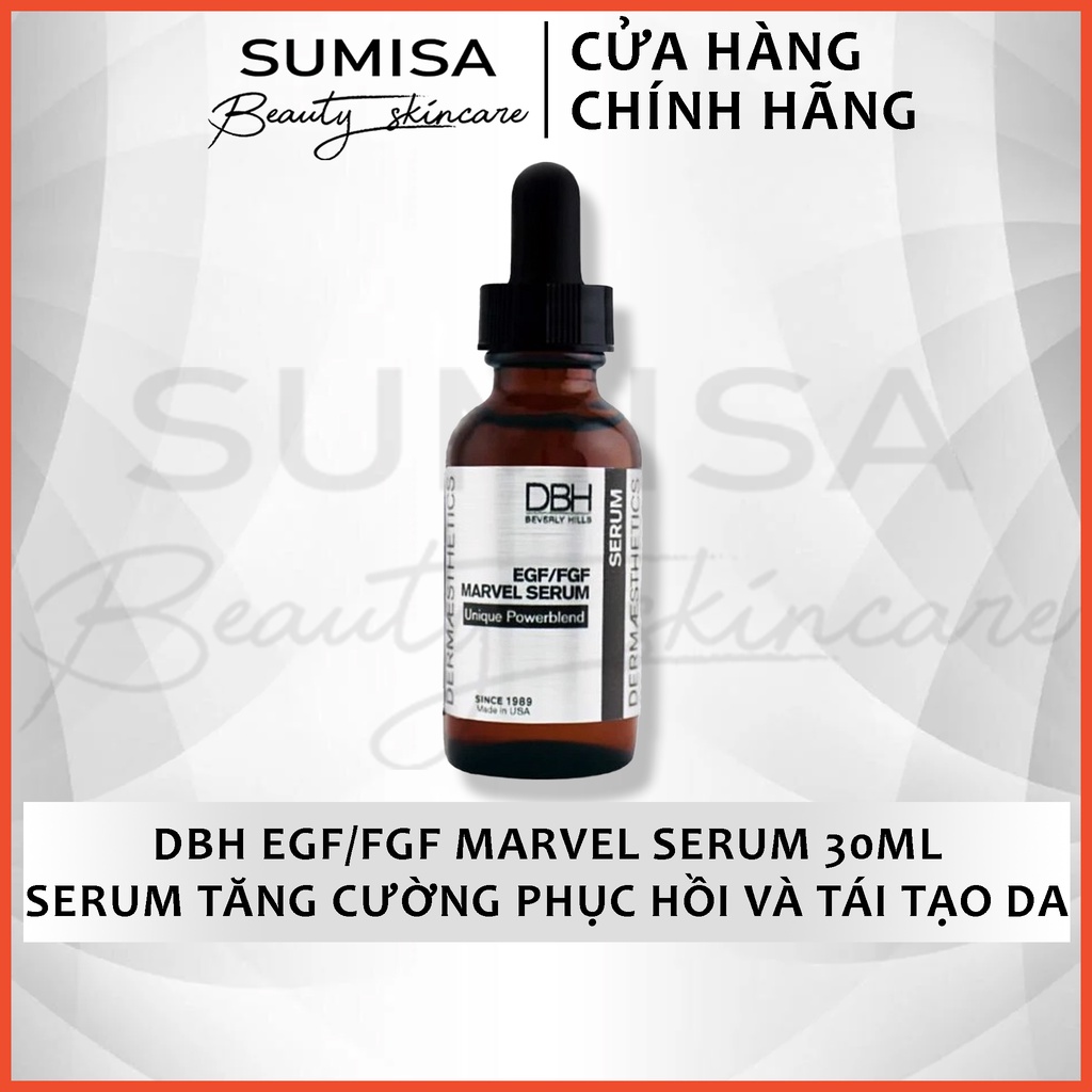 Serum tế bào gốc tăng cường phục hồi và tái tạo da DBH EGF/FGF Marvel Serum 30ml