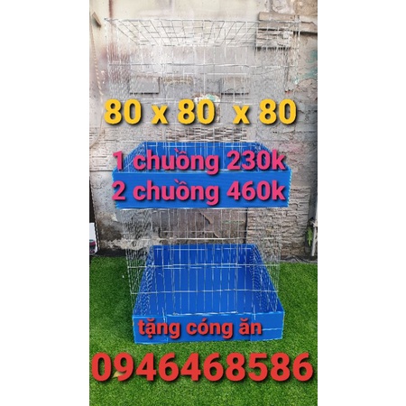 80 x 80 x 80 1 bộ cả lồng cả khay 230k tặng cóng ăn uống