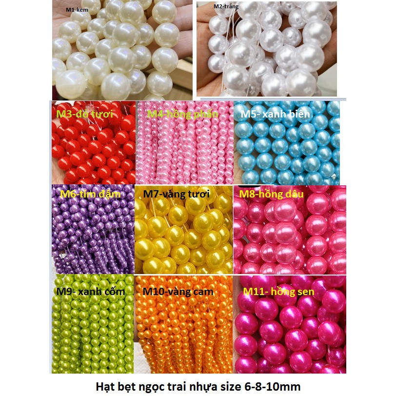 (P117-1) 25gram hạt bẹt ngọc trai nhựa nhiều màu 6-8-10mm có lỗ