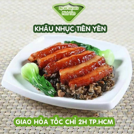 Khâu nhục Tiên Yên HÀNG CHUẨN LOẠI 1 ngon khó cưỡng