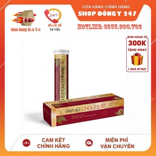 ✅ VIÊN SỦI CHOLES BT 👍[Freeship] ❤️- Hỗ Trợ Giảm Mỡ Máu Cân Bằng Chuyển Hóa Ổn Định Chỉ Số Lipid Cơ Thể - CHÍNH HÃNG