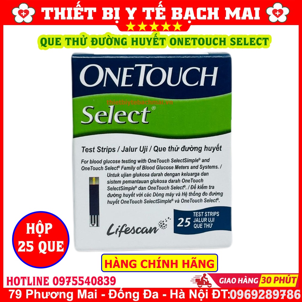 ✅ ONETOUCH SELECT HỘP 25 QUE - Que Thử Đường Huyết Máy One Touch Select Simple