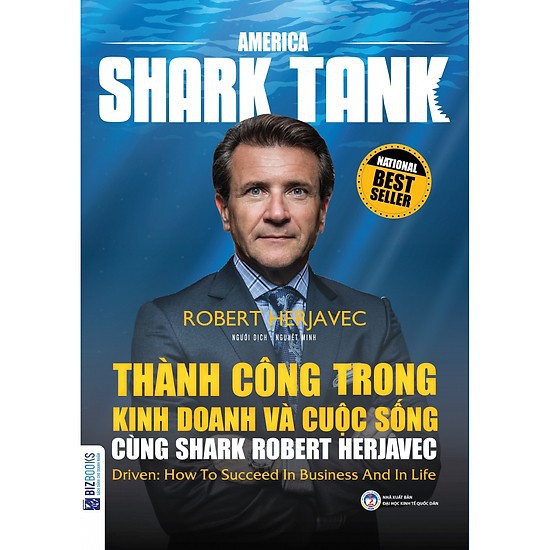 Sách - America Shark Tank: Thành Công Trong Kinh Doanh Và Cuộc Sống Cùng Shark Robert Herjavec