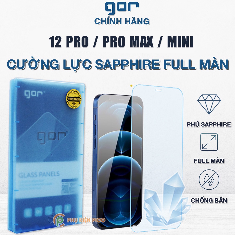 Cường lực Iphone 12 Pro Max Sapphire - Dán màn hình Iphone 12 Mini Gor Sapphire
