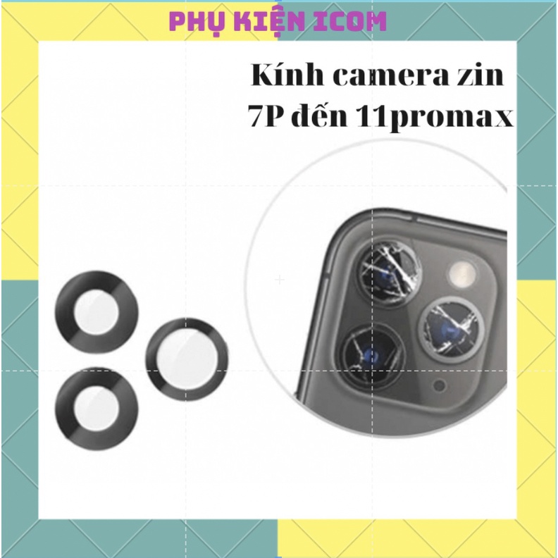 PK015-Kính camera zin từ 7P đến 11promax Phụ kiện icom